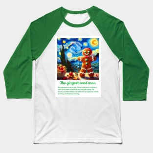 The Gingerbread man in starry night Baseball T-Shirt